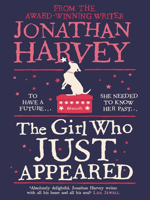 Title details for The Girl Who Just Appeared by Jonathan Harvey - Wait list